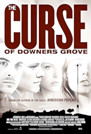 Curse of Downers Grove - a movie with Lucas Till