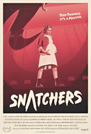Snatchers - a movie with Ashley Argota